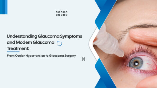 Glaucoma Symptoms | Dr. MM eye care
